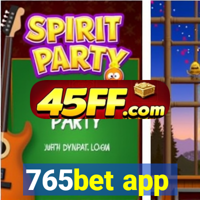 765bet app